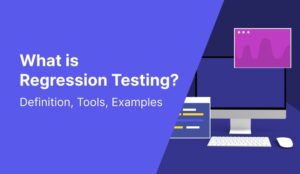 Building Robust Software: Leveraging Regression Testing Tools for Quality Assurance